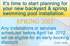 Spring Special 2012- New pool installation